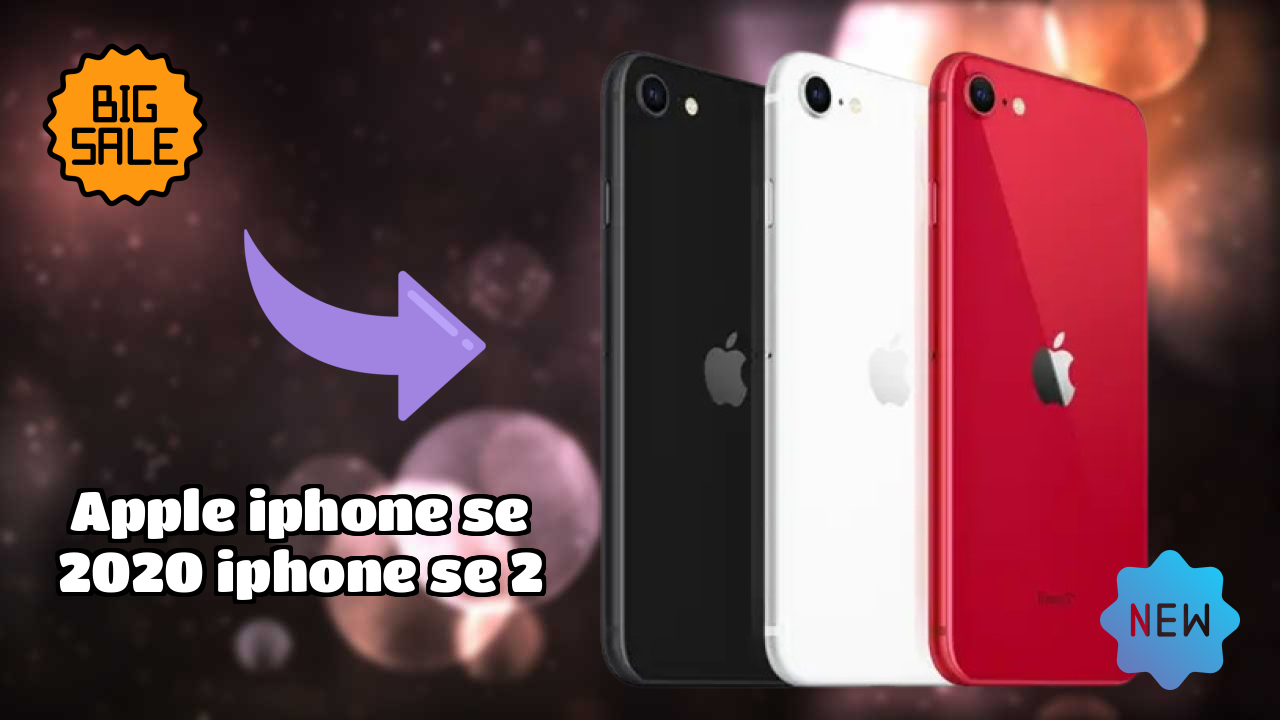 Apple IPhone SE 2020 (iPhone SE 2) at ₹39,900 - Complete Specifications