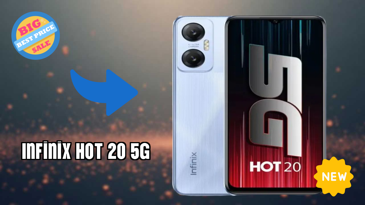 Infinix Hot 20 5G Price Drop Alert: Now Just ₹13,998