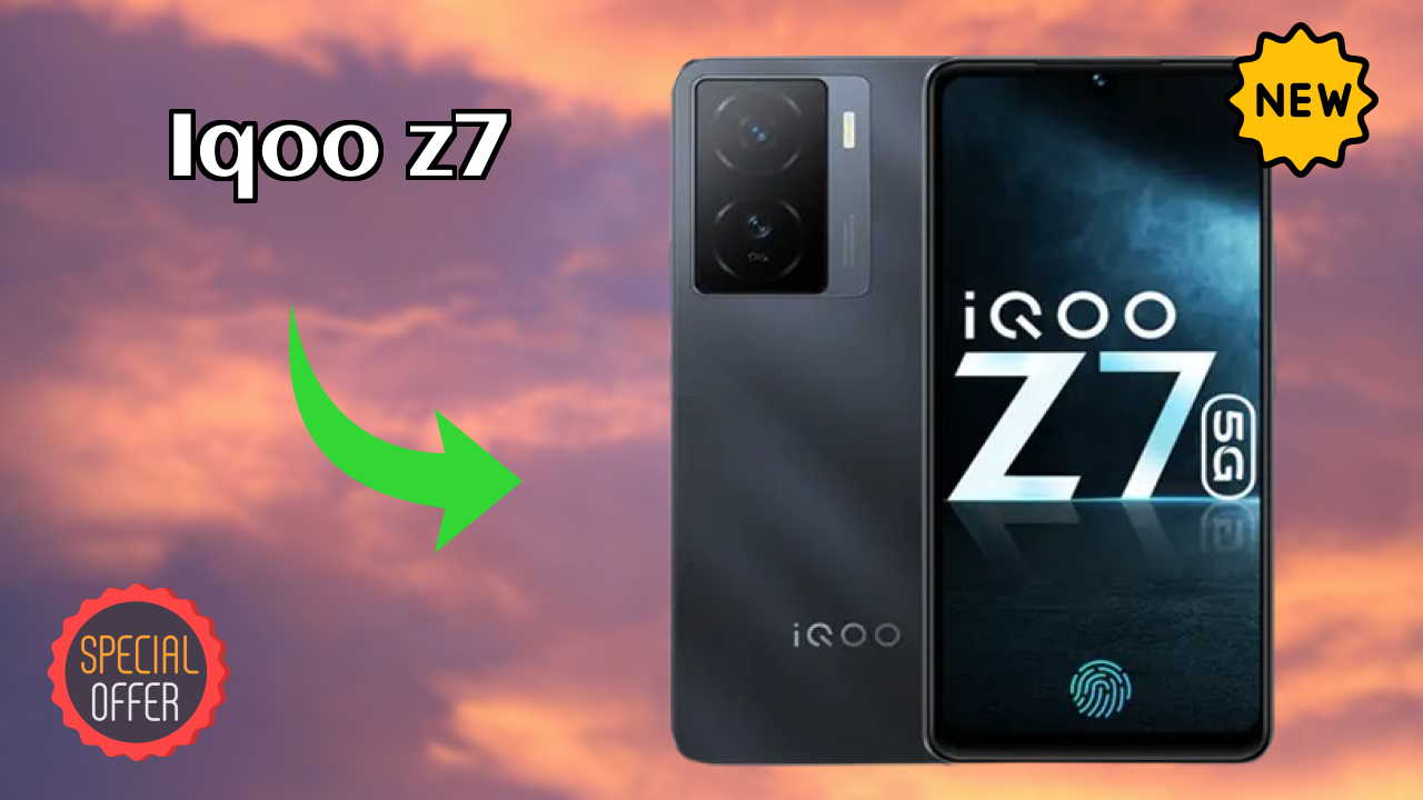 Why IQOO Z7 is the Best Deal Under ₹21,999 Right Now