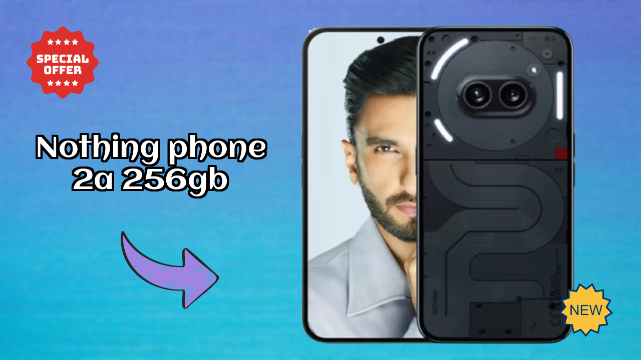 Nothing Phone 2a 256GB Display Size: 6.7 Inches (17.02 Cm) Screen Test