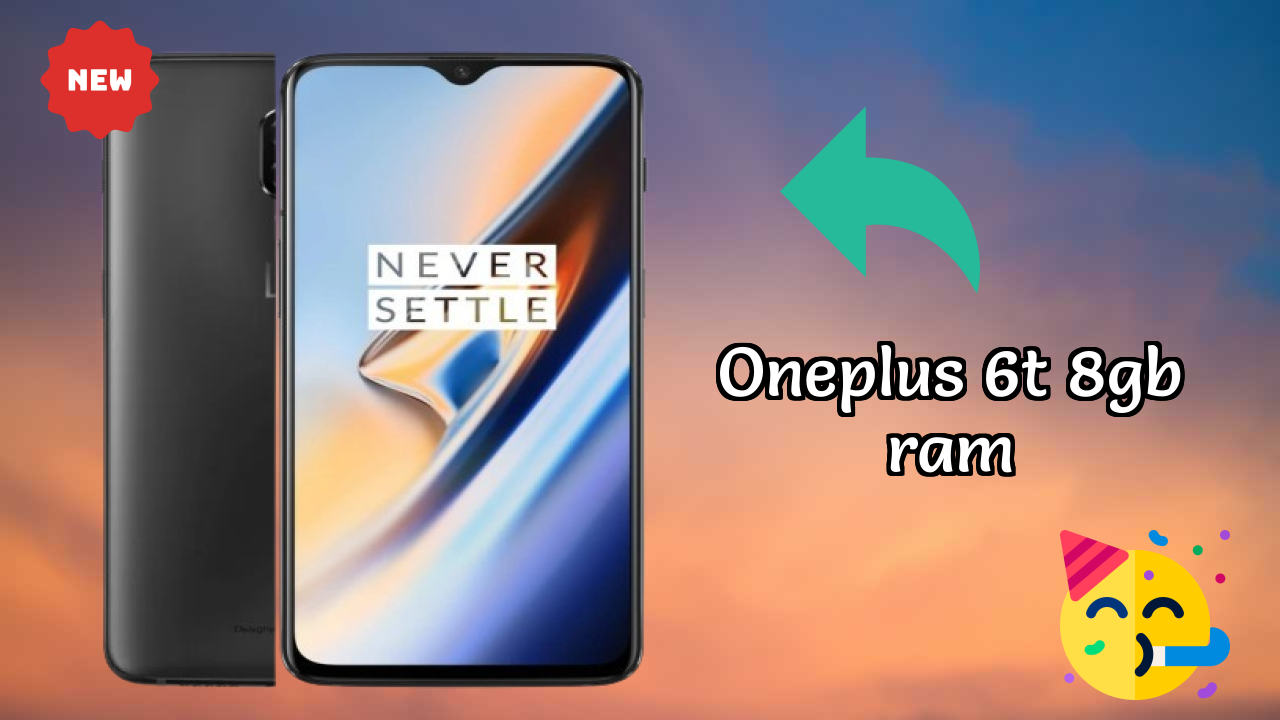 OnePlus 6T 8GB RAM Display Review: Optic AMOLED Quality