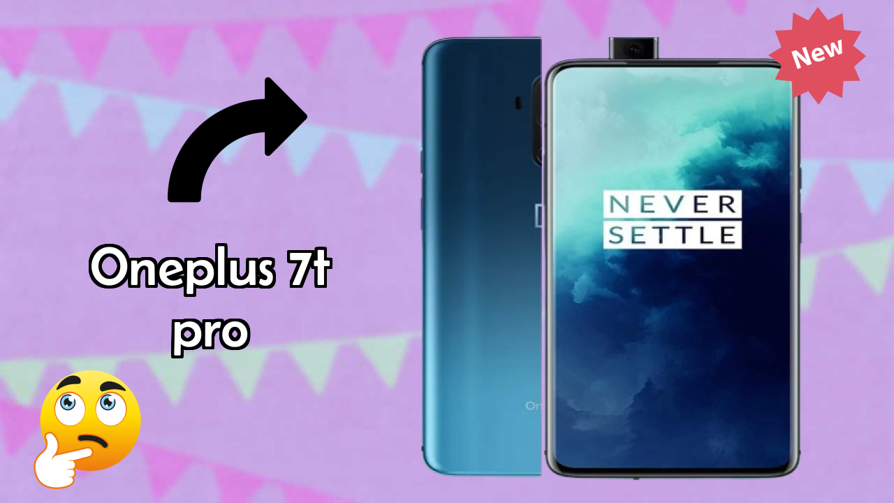 OnePlus 7T Pro Display Quality: Fluid AMOLED Explained