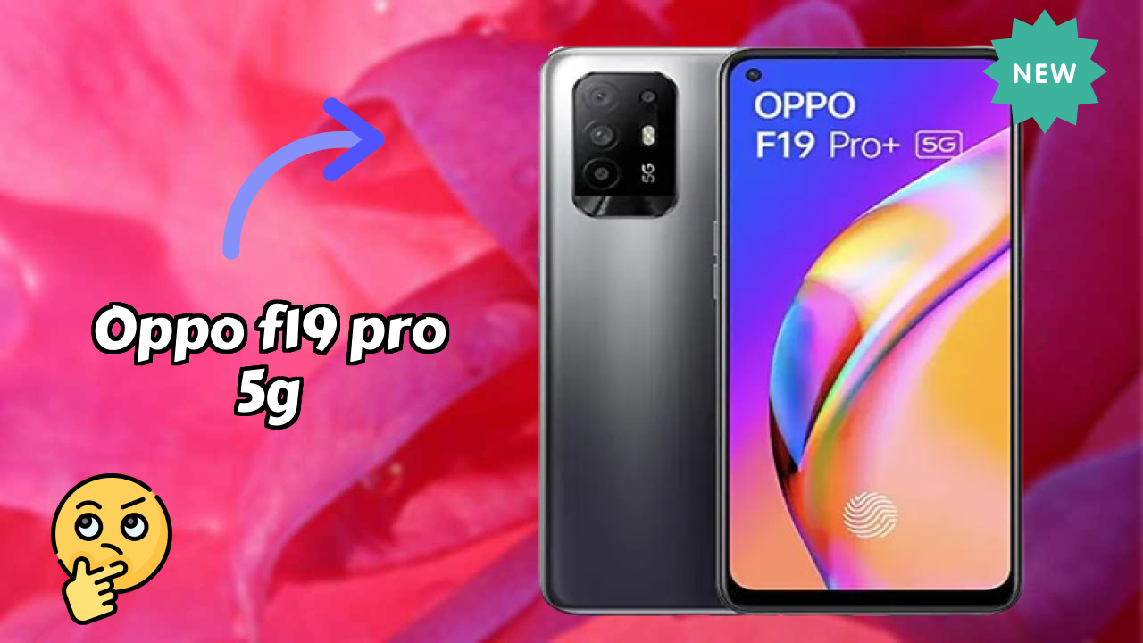 OPPO F19 Pro+ 5G Battery Test: 4310 MAh Real-World Usage