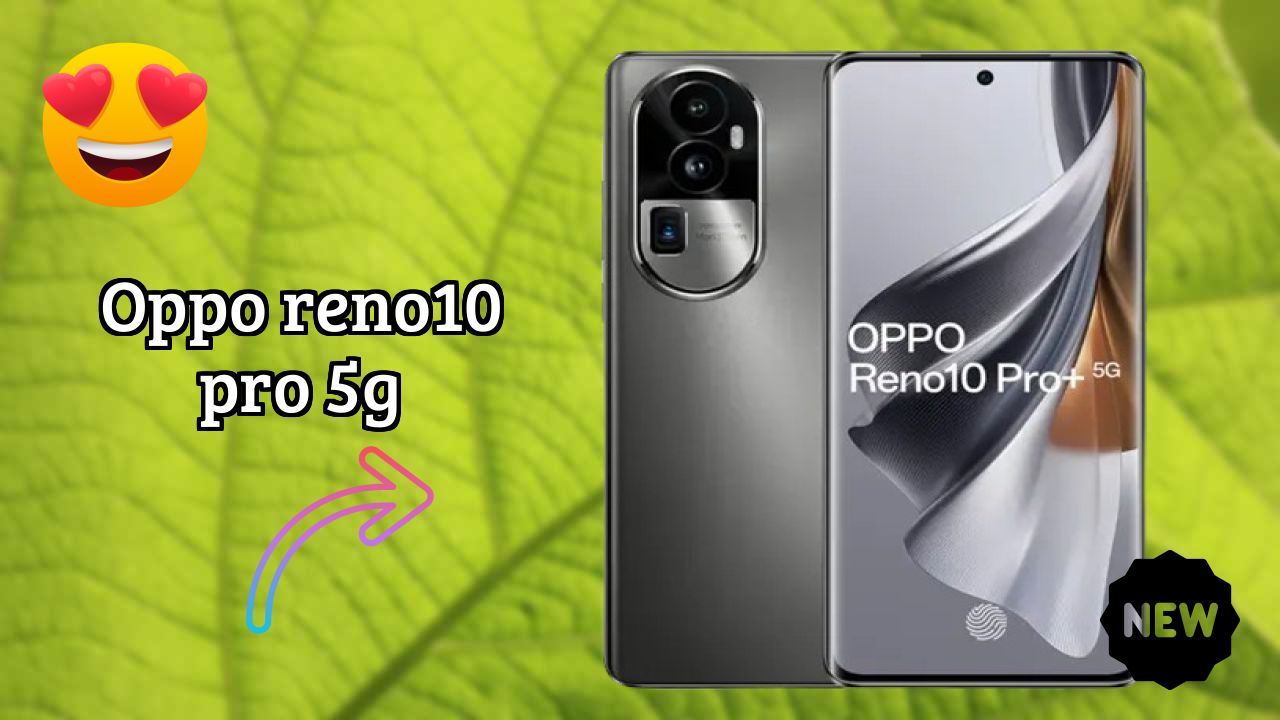 OPPO Reno10 Pro+ 5G Camera Review: 50 MP + 8 MP + 64 MP Rear Camera Photo Test