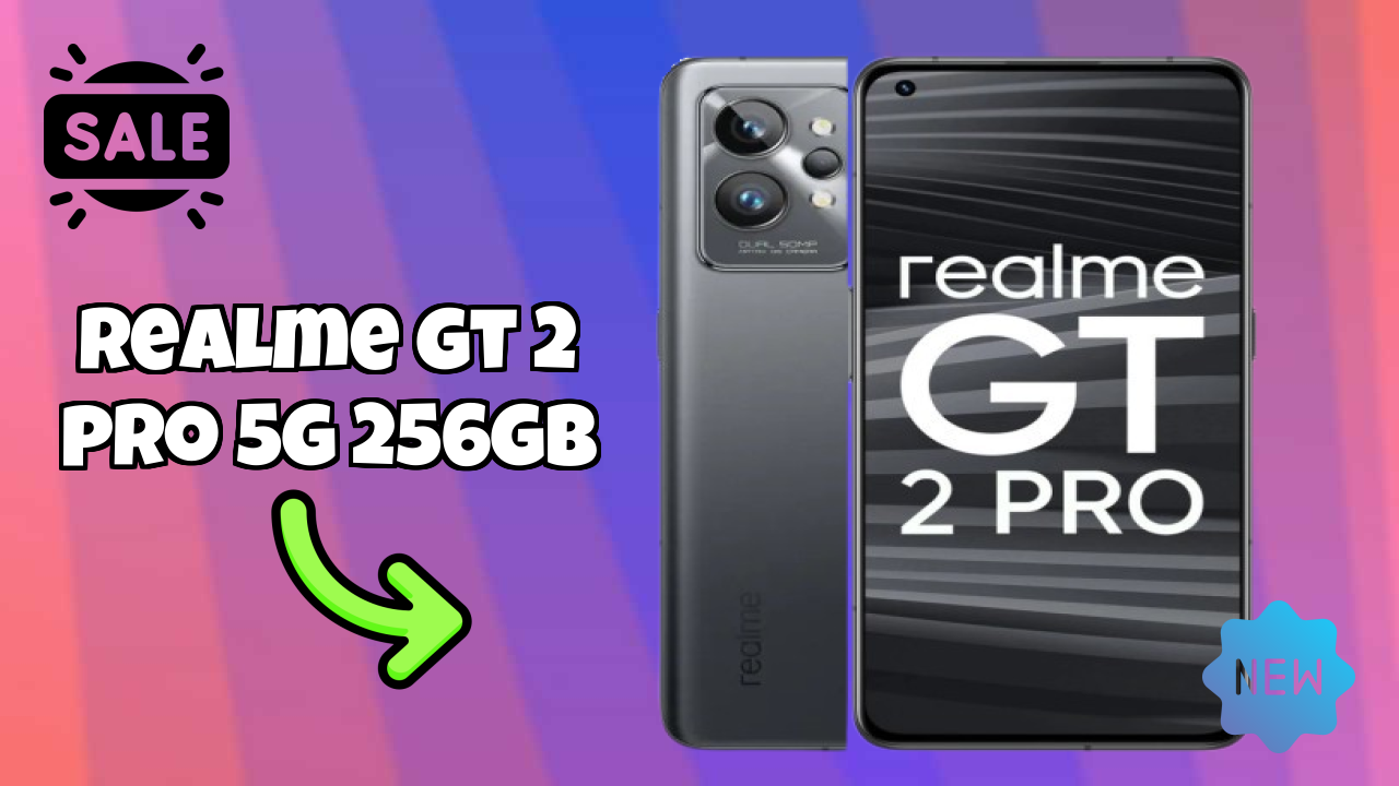 Realme GT 2 Pro 5G 256GB at ₹29,999 - Best Deal Available Right Now