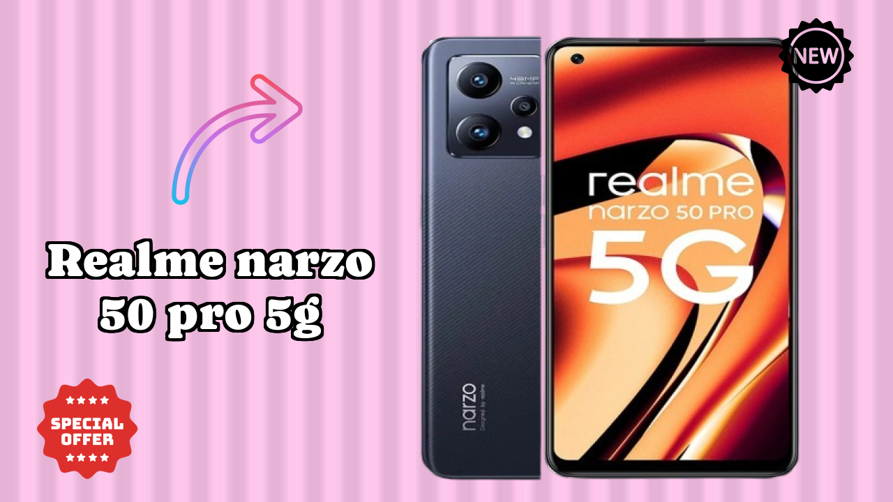 Realme Realme Narzo 50 Pro 5G - Price Dropped to ₹19,890 Today!