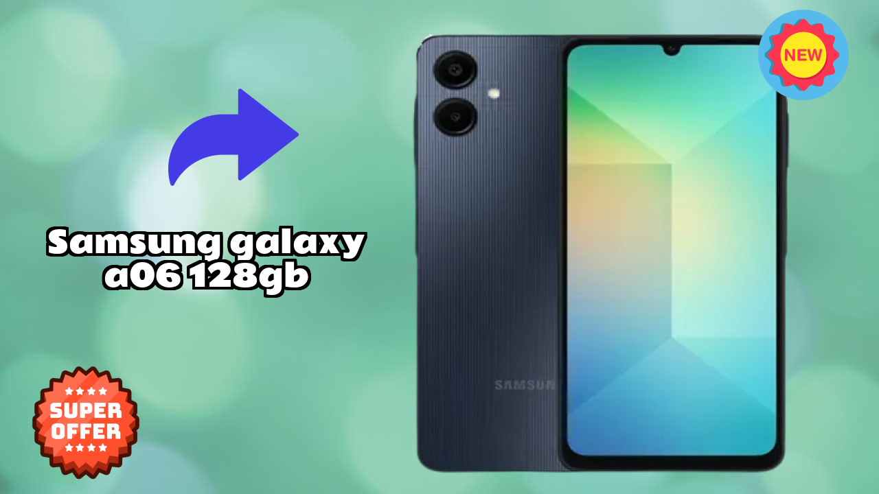 Samsung Galaxy A06 128GB Display Size: 6.7 Inches (17.02 Cm) Screen Quality