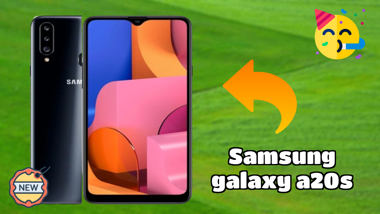 2026 Samsung Galaxy A20s Best Mobile Features With Longlife Bettry?