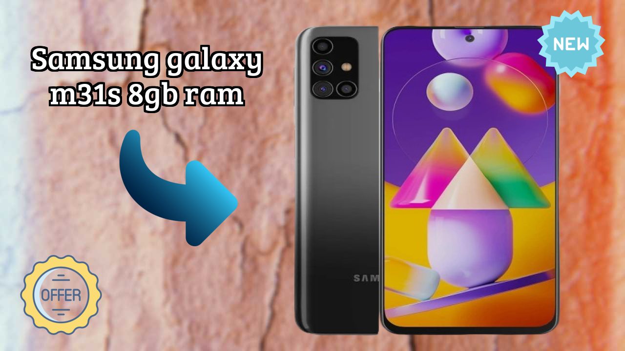 Samsung Galaxy M31s 8GB RAM Price: ₹22,999 - Complete Buying Guide