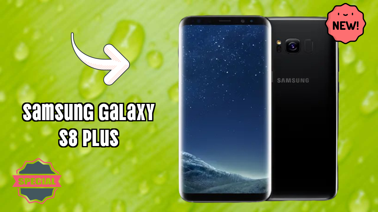 Samsung Galaxy S8 Plus RAM Performance: 4 GB RAM Handles Heavy Tasks