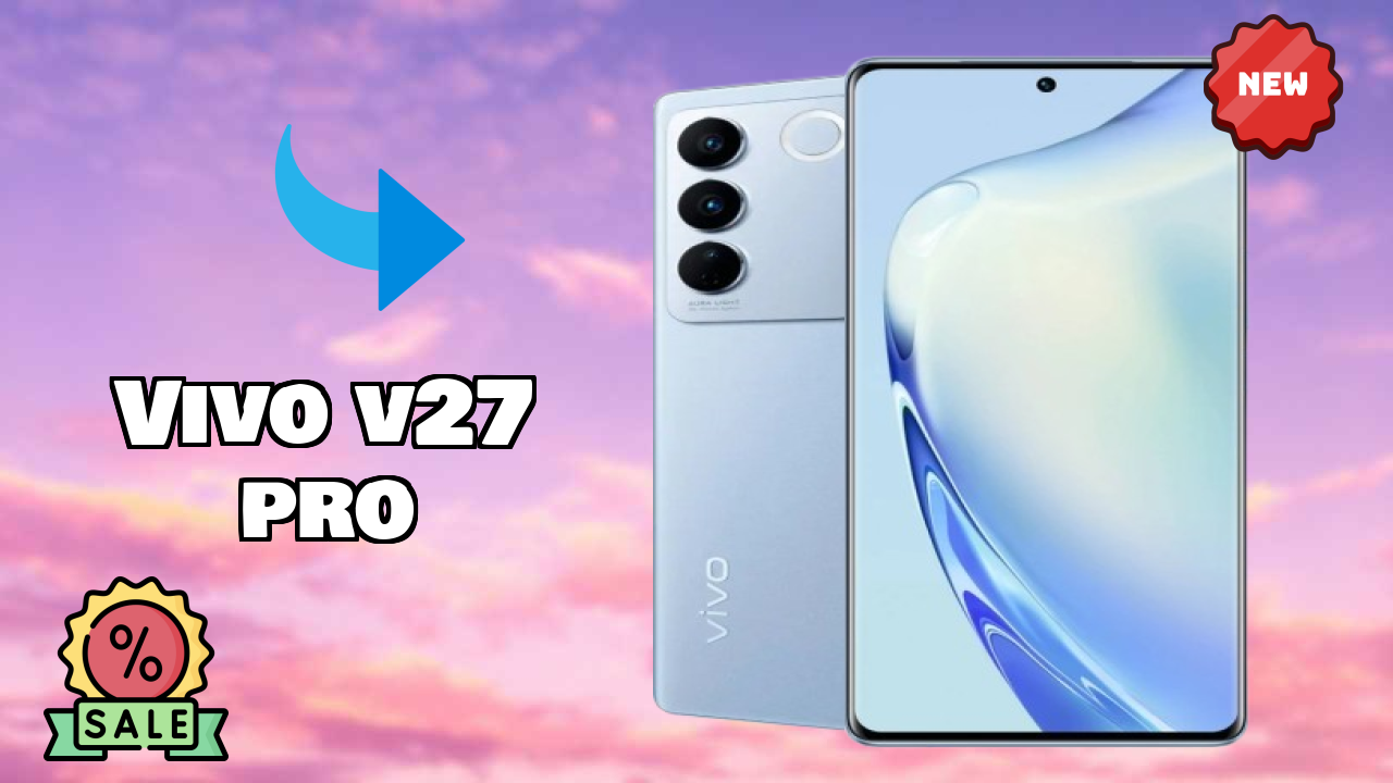 Vivo V27 Pro at ₹29,999 - Should You Buy Now?