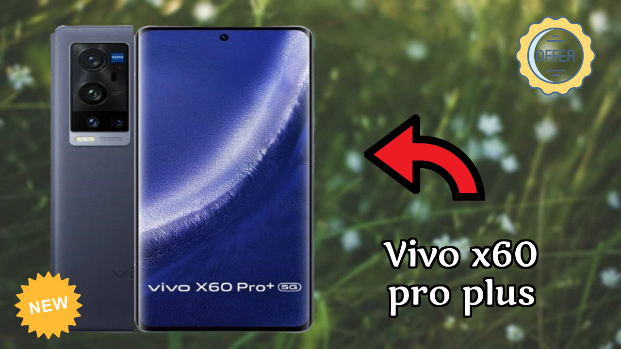 Vivo X60 Pro Plus Display Review: 6.56 Inches (16.66 Cm) Screen Size