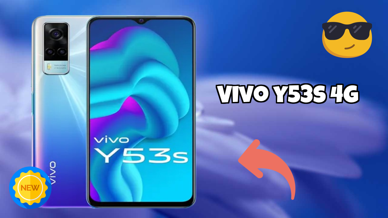 Vivo Y53s 4G New 2026: fetchers and Reveies with Amazing Brand