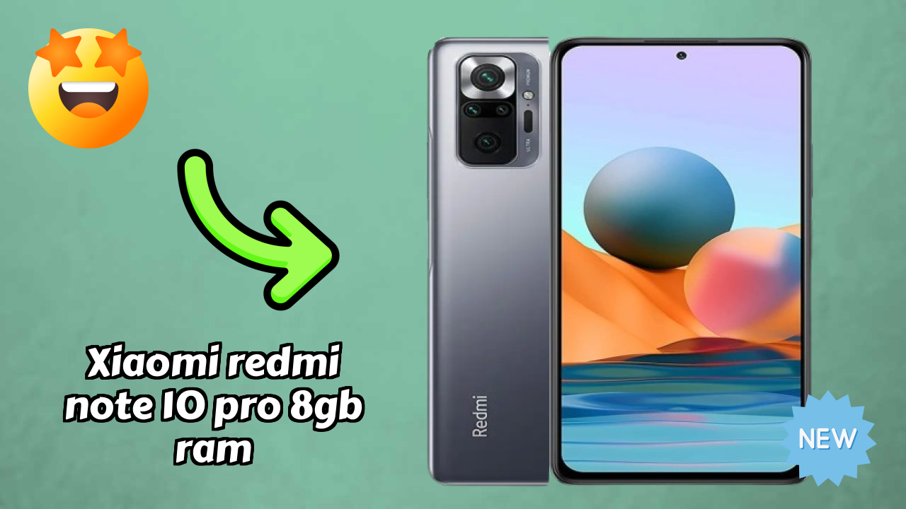 What Makes Xiaomi Redmi Note 10 Pro 8GB RAM Stand Out in 2026?
