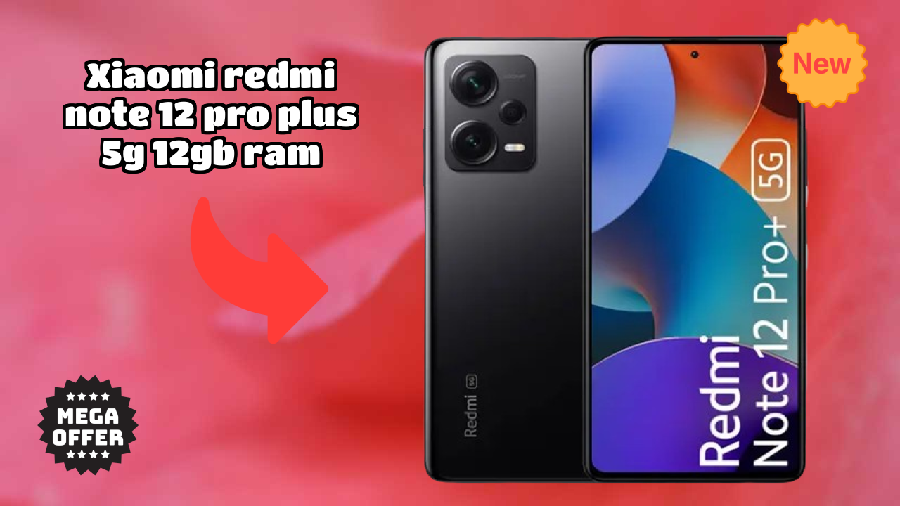 Xiaomi Redmi Note 12 Pro Plus 5G 12GB RAM Display Review: AMOLED Screen